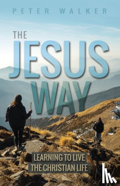 Walker, Peter (Author) - The Jesus Way