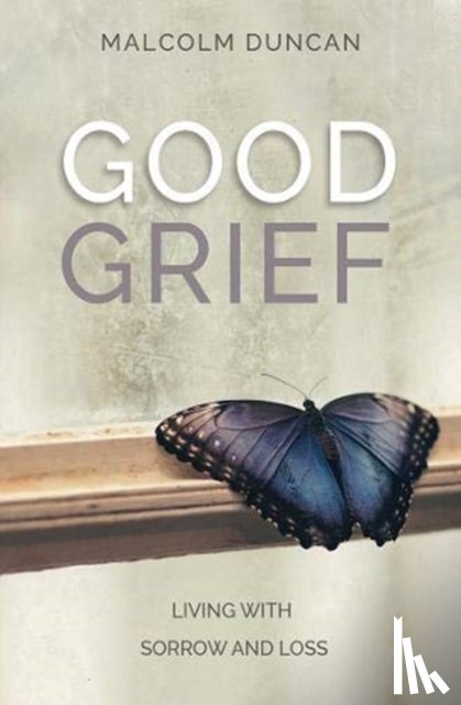 Duncan, Malcolm (Reader) - Good Grief