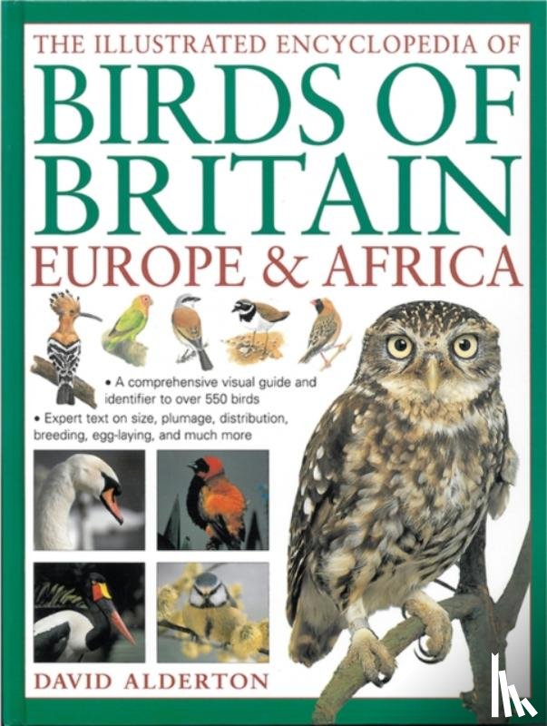 Alderton, David - The Illustrated Encyclopedia of Birds of Britain Europe & Africa