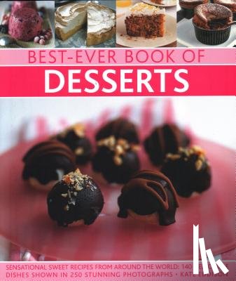  - Best-Ever Book of Desserts