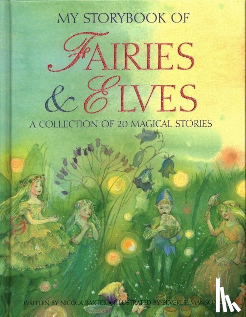 Baxter, Nicola - My Storybook of Fairies and Elves