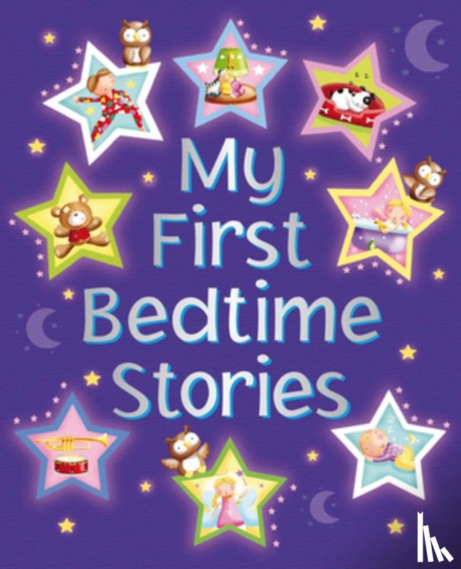 Baxter, Nicola - My First Bedtime Stories