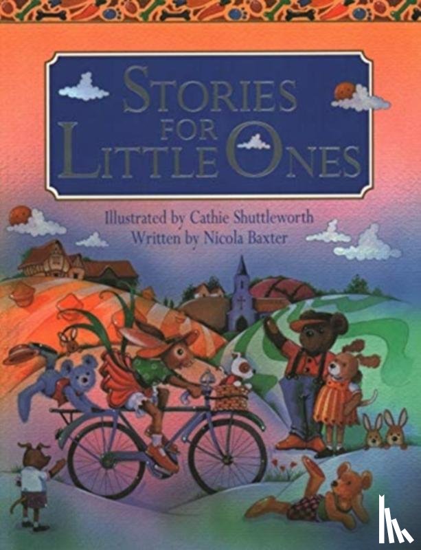 Baxter, Nicola - Stories for Little Ones