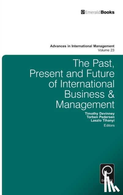  - The Past, Present and Future of International Business and Management