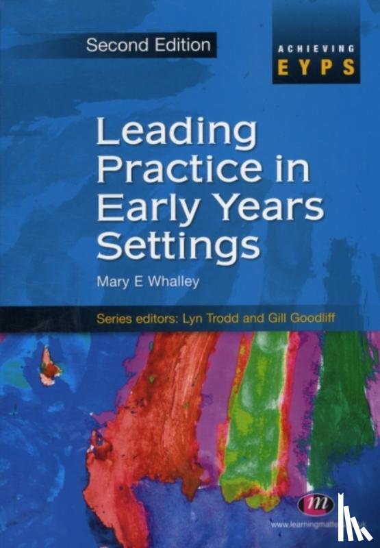 Whalley, Allen, Shirley - Leading Practice in Early Years Settings