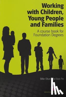  - Working with Children, Young People and Families