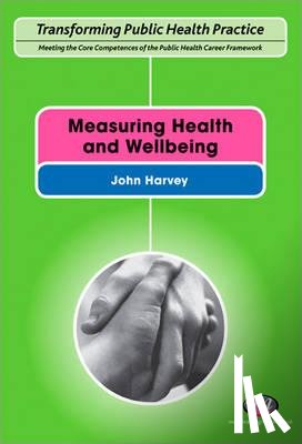  - Measuring Health and Wellbeing