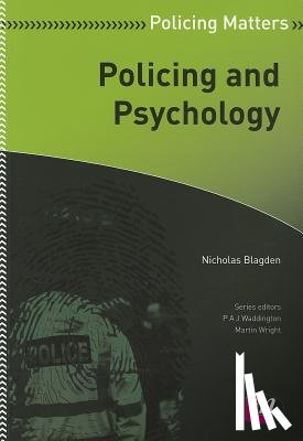 Blagden - Policing and Psychology