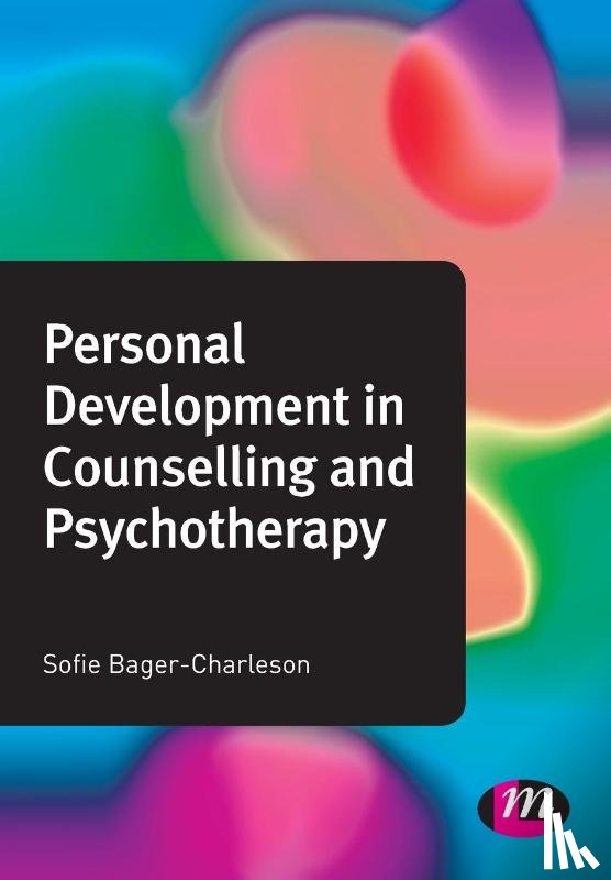 Sofie Bager-Charleson - Personal Development in Counselling and Psychotherapy
