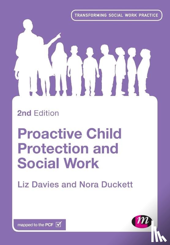 Davies, Liz, Duckett, Nora - Proactive Child Protection and Social Work