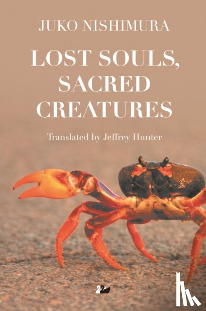 Nishimura, Juko - Lost Souls, Sacred Creatures