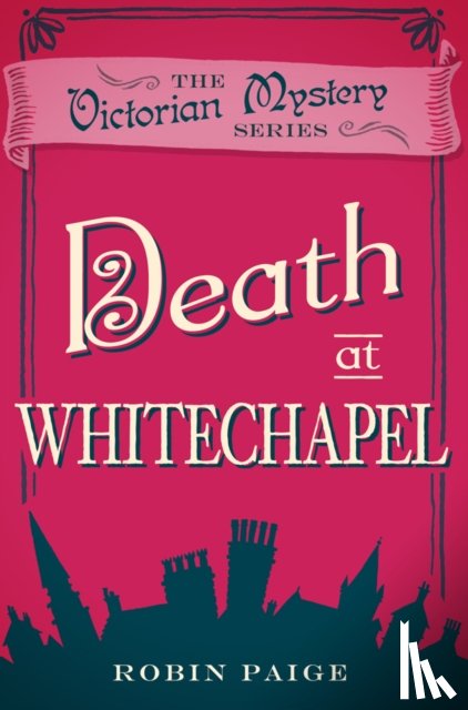 Paige, Robin - Death at Whitechapel
