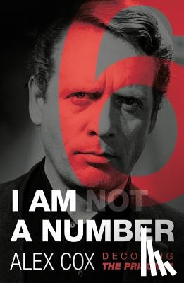 Cox, Alex - I Am (Not) A Number