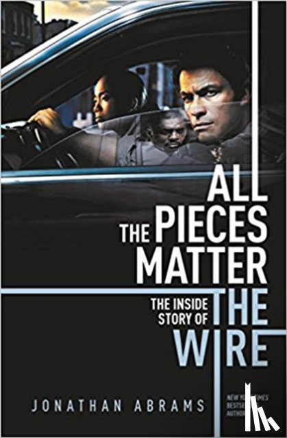 Abrams, Jonathan - All the Pieces Matter