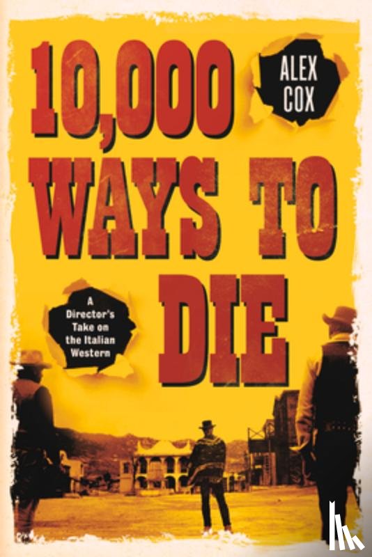 Cox, Alex - 10,000 Ways to Die