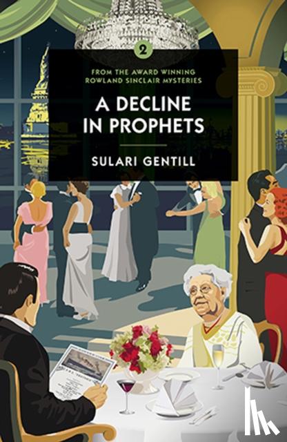Gentill, Sulari - A Decline in Prophets