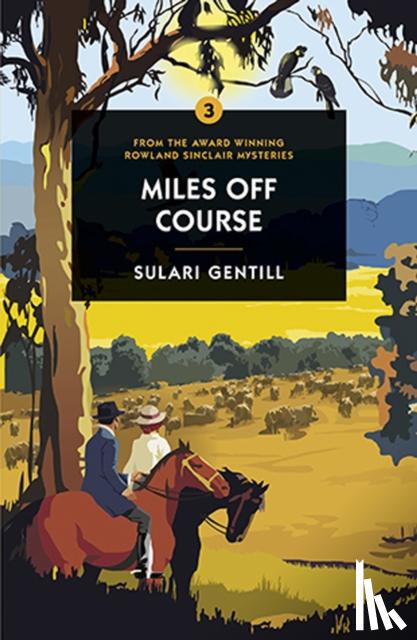 Gentill, Sulari - Miles Off Course