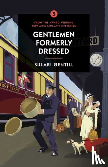 Gentill, Sulari - Gentlemen Formerly Dressed