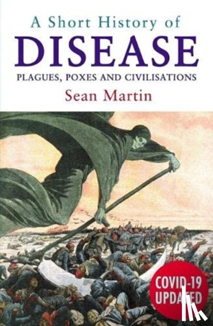 Martin, Sean - A Short History of Disease