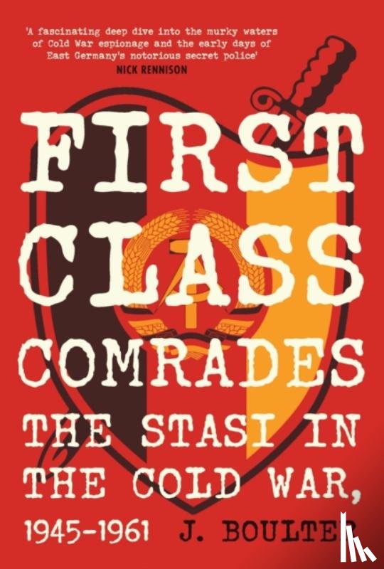 Boulter, J. - First Class Comrades