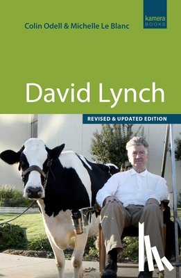 Odell, Colin, Le Blanc, Michelle - David Lynch