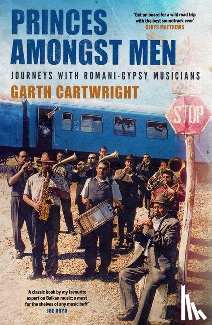 Cartwright, Garth - Princes Amongst Men