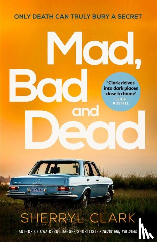 Clark, Sherryl - Mad, Bad and Dead