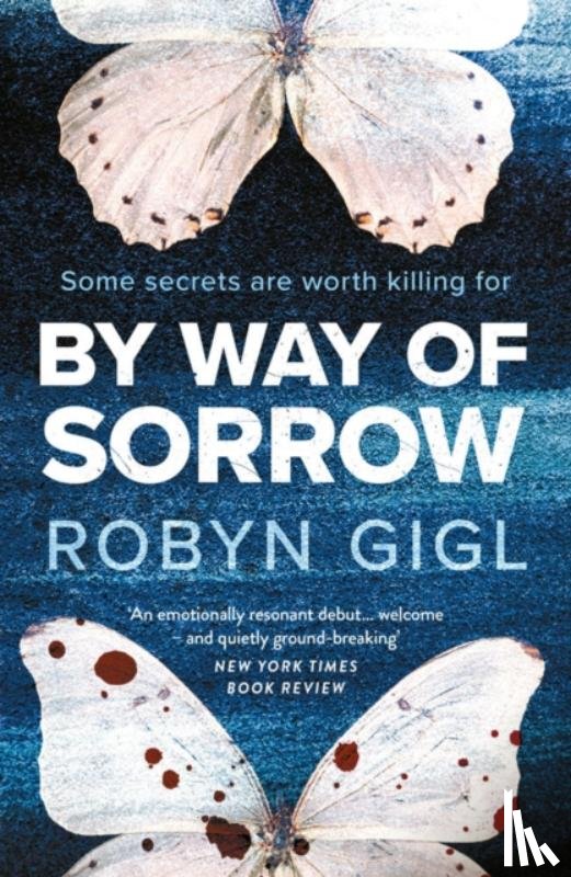 Gigl, Robyn - By Way of Sorrow