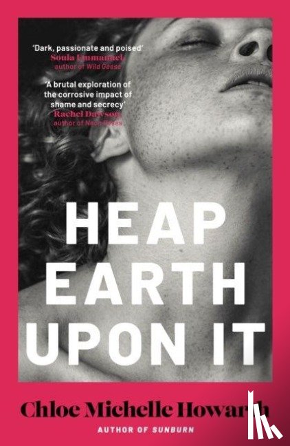 Howarth, Chloe Michelle - Heap Earth Upon It