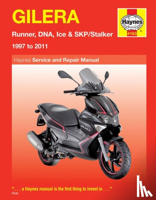 Mather, Phil - Gilera Runner, DNA, Ice & SKP/Stalker (97 - 11) Haynes Repair Manual