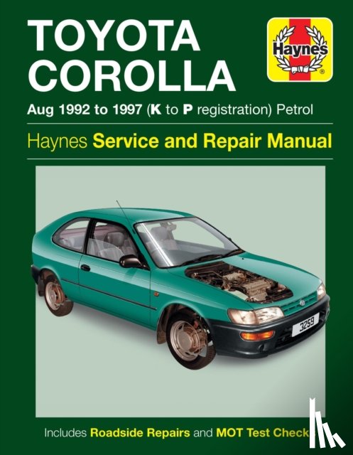 Haynes Publishing - Toyota Corolla Petrol (Aug 92 - 97) Haynes Repair Manual