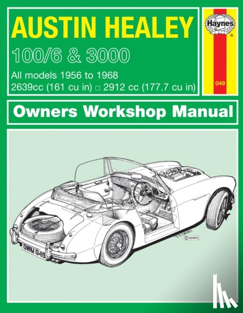 Haynes Publishing - Austin Healey 100/6 & 3000 (56 - 68) Haynes Repair Manual
