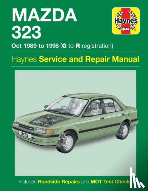 Haynes Publishing - Mazda 323 (Oct 89 - 98) Haynes Repair Manual