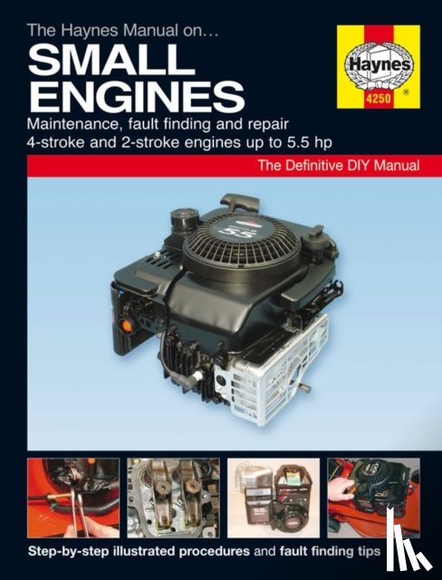 Haynes Publishing - Small Engine Manual
