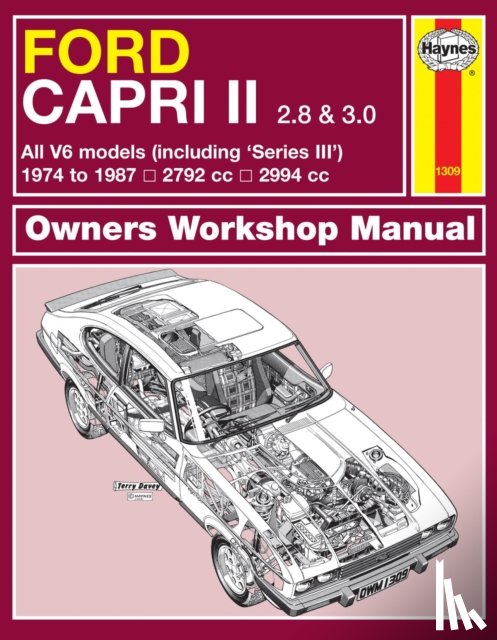 Haynes Publishing - Ford Capri II (and III) 2.8 & 3.0 V6 (74 - 87) Haynes Repair Manual