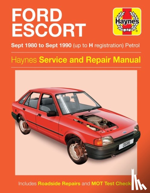 Haynes Publishing - Ford Escort Petrol (Sept 80 - Sept 90) Haynes Repair Manual