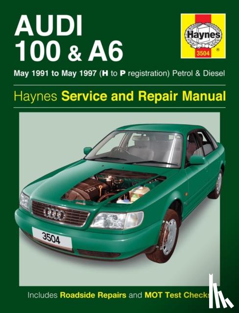 Haynes Publishing - Audi 100 & A6 Owner's Workshop Manual