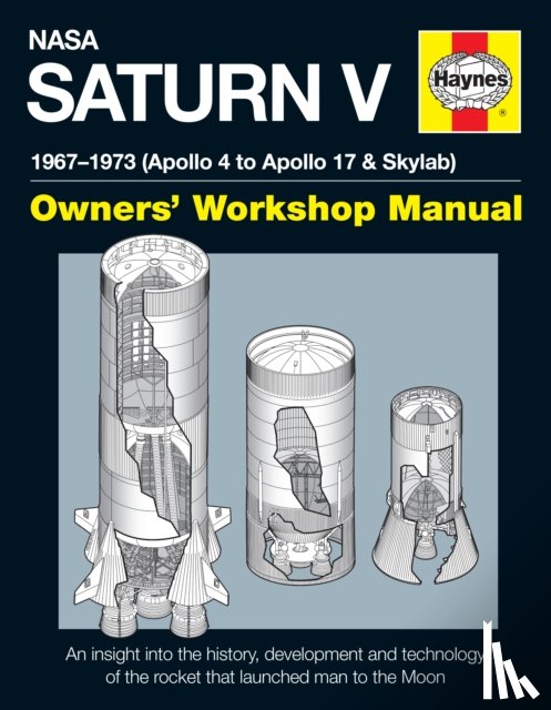 Woods, David - NASA Saturn V Owners' Workshop Manual