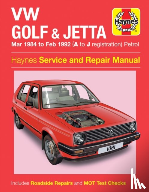 Haynes Publishing - VW Golf & Jetta Mk 2 Petrol (Mar 84 - Feb 92) Haynes Repair Manual
