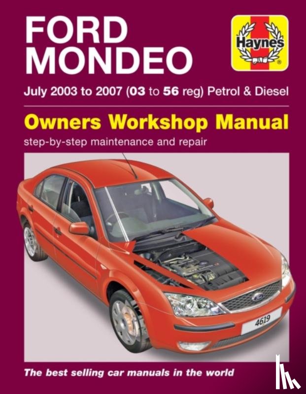 Haynes Publishing - Ford Mondeo Petrol & Diesel (July 03 - 07) Haynes Repair Manual
