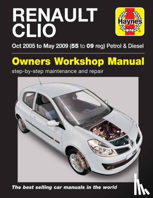Haynes Publishing - Renault Clio Petrol & Diesel 05-09