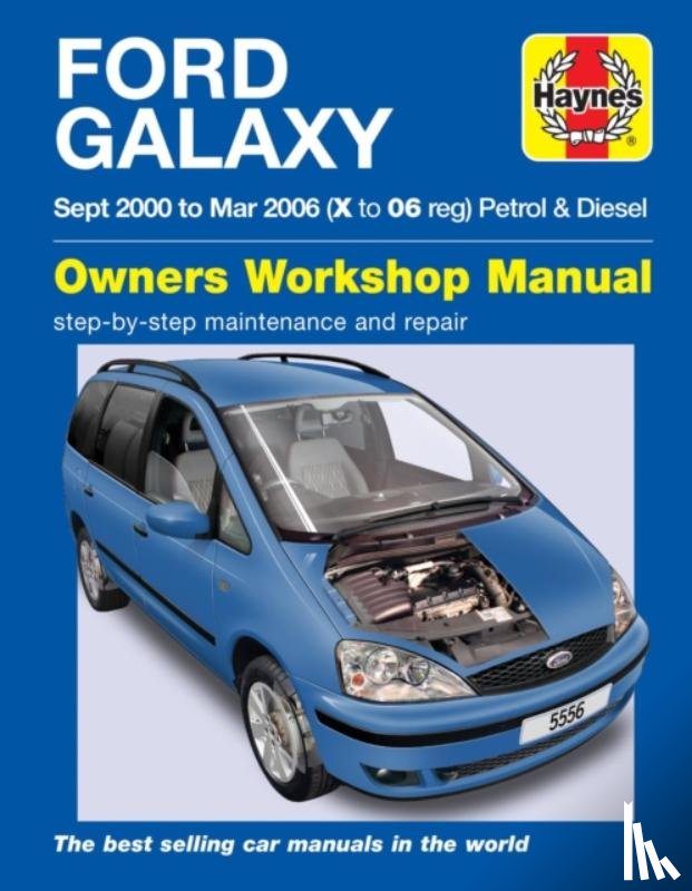 Haynes Publishing - Ford Galaxy Petrol & Diesel (00 - 06) Haynes Repair Manual