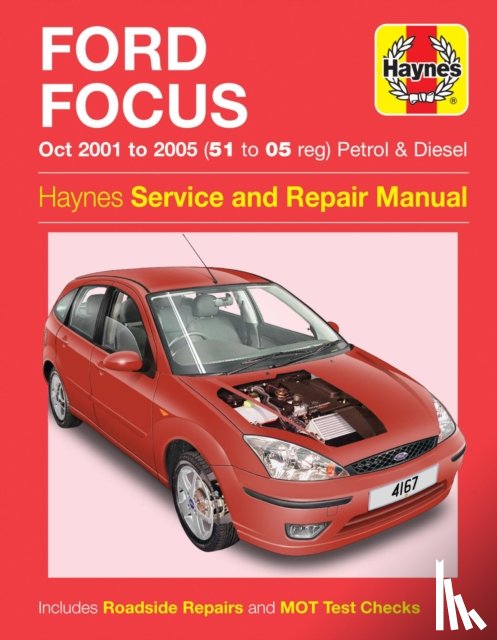 Haynes Publishing - Ford Focus Petrol & Diesel (Oct 01 - 05) Haynes Repair Manual