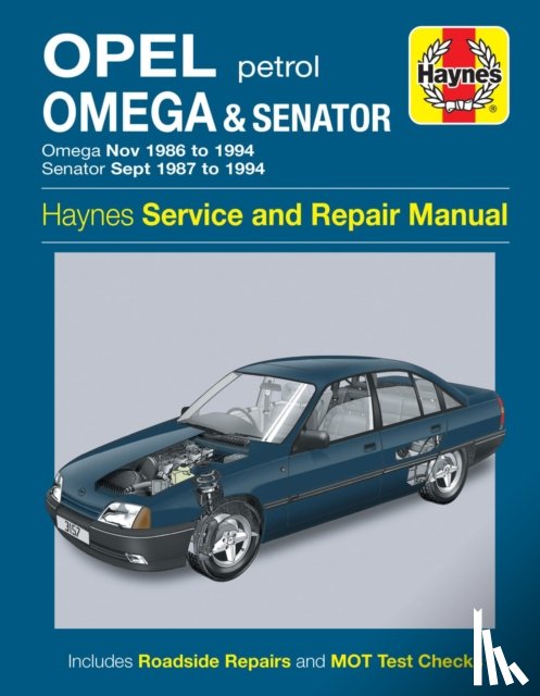 Haynes Publishing - Opel Omega & Senator Petrol (Nov 86 - 94) Haynes Repair Manual