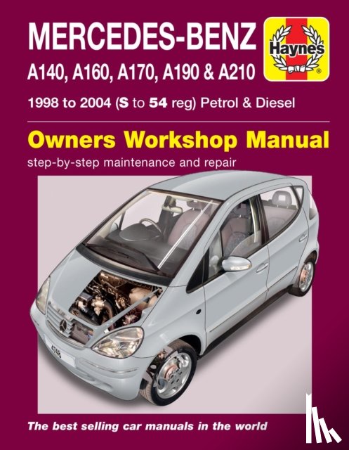 Haynes Publishing - Mercedes-Benz A-Class Petrol & Diesel (98 - 04) Haynes Repair Manual