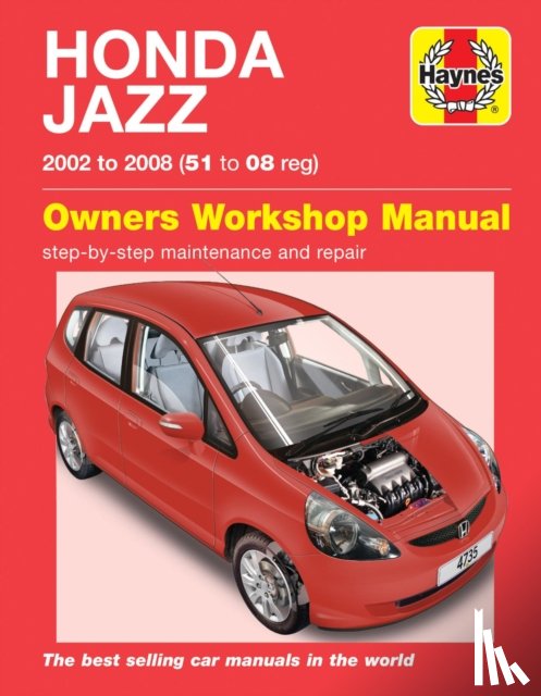 Haynes Publishing - Honda Jazz (02 - 08) Haynes Repair Manual
