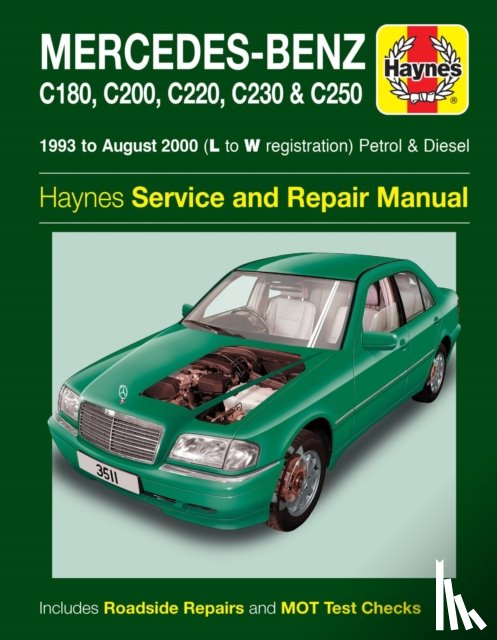 Haynes Publishing - Mercedes-Benz C-Class Petrol & Diesel (93 - Aug 00) Haynes Repair Manual