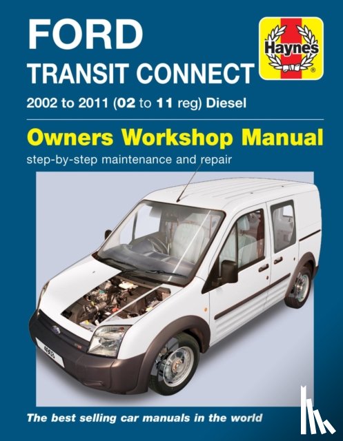 Haynes Publishing - Ford Transit Connect Diesel (02 - 11) Haynes Repair Manual