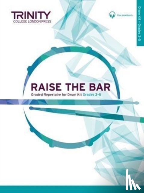  - Raise the Bar - Drum Kit