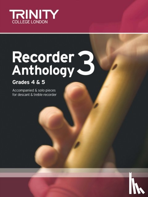 Trinity College London - Recorder Anthology Book 3